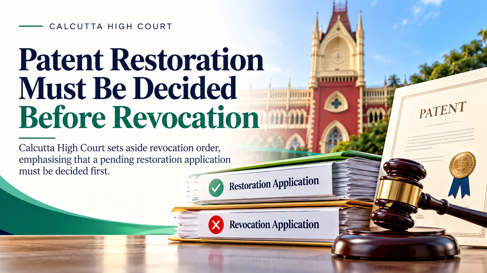 Patent Restoration Before Revocation: Calcutta High Court Sets Aside Order Against Green Energy Resources