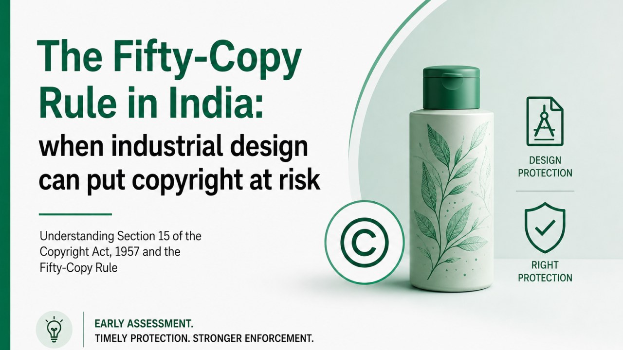 Featured visual for The Fifty-Copy Rule in India: when industrial design can put copyright at risk